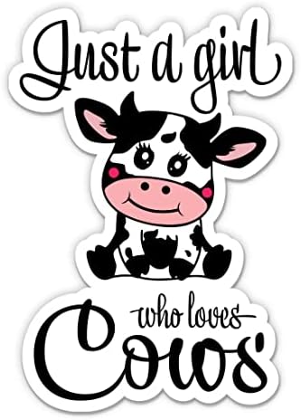 Samo djevojka koja voli naljepnicu krava - naljepnica prijenosnog računala 5 - vodootporni vinil za automobil, telefon, boca s vodom