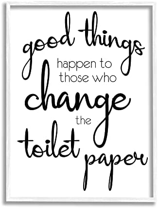 Stupell Industries Dobre stvari se događaju Promijenite toaletni papir Fraza kupaonica bijela uokvirena zidna umjetnost